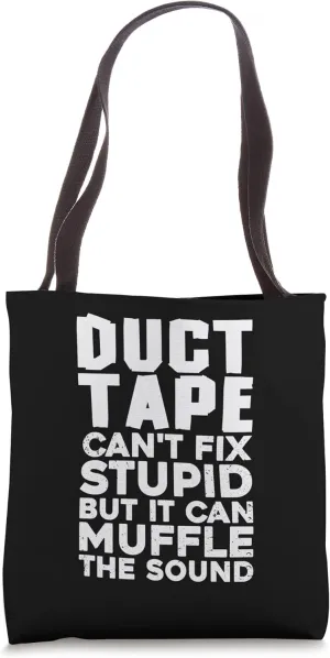 Cool Duct Tape Art For Men Women Handyman Duct Tape Lover Tote Bag