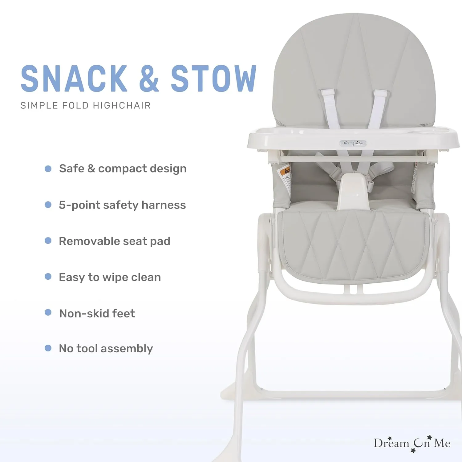 Dream On Me Snack and Stow Baby high Chair in Koala Gray, Easy to fold and Store Travel high Chair, Removable and Three Position Adjustable Tray Portable high Chair