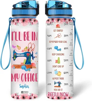 Hyturtle Personalized I'll Be In My Office 32Oz Liter Motivational Water Bottle, Customized Name With Time Marker, Gifts For Women Girls Friends Sewers Sewing Lovers On Birthday Mother's Day