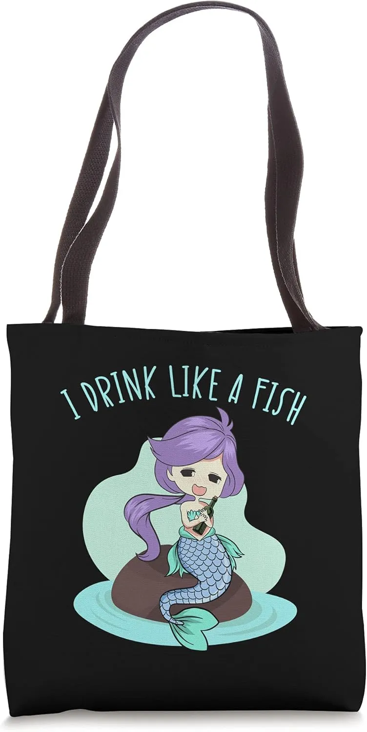 I Drink Like A Fish Mermaid Magical Fairytale Wine Glass Top Tote Bag