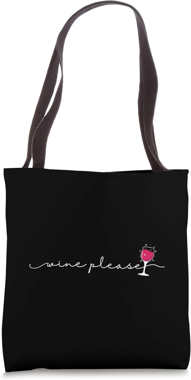 Wine Please Drink Tote Bag