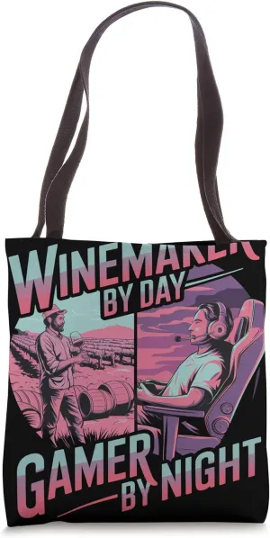 Winemaker By Day Gamer By Night Winemaker Tote Bag